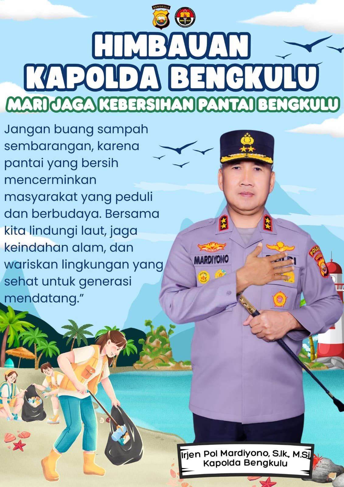 Kapolda Bengkulu Ajak Masyarakat Jaga Kebersihan Pantai dan Kondusivitas Keamanan