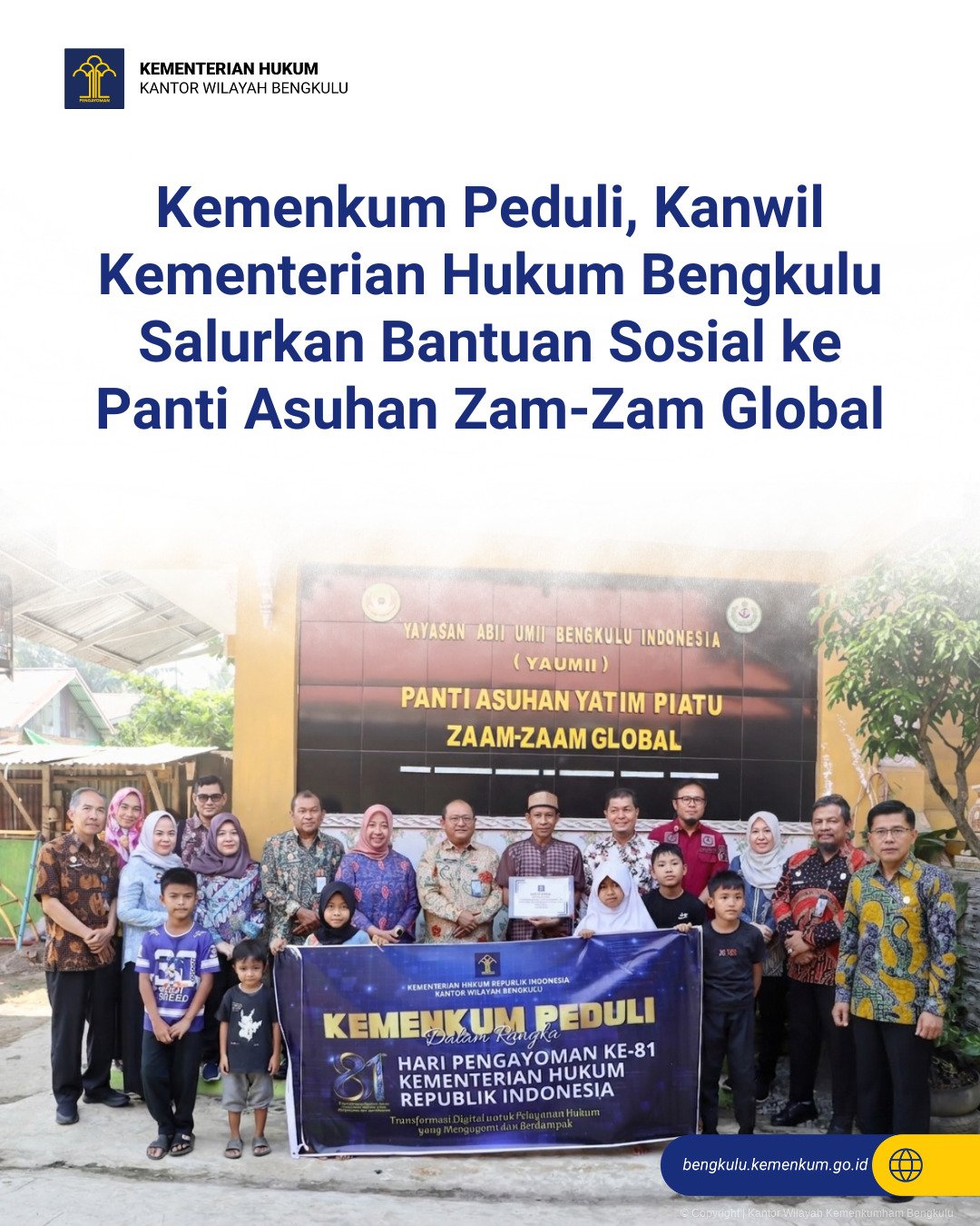 Kemenkum Peduli, Kanwil Kemenkum Bengkulu Salurkan Bantuan Sosial ke Panti Asuhan Zam-Zam Global